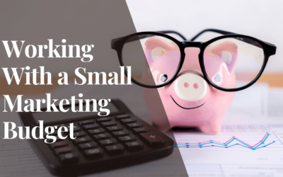 Maximizing Impact with a Small Marketing Budget